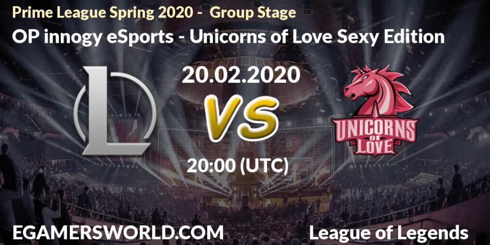 Prognose für das Spiel OP innogy eSports VS Unicorns of Love Sexy Edition. 20.02.20. LoL - Prime League Spring 2020 - Group Stage
