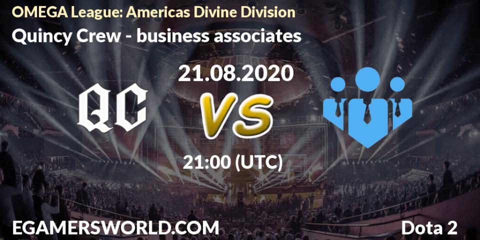 Prognose für das Spiel Quincy Crew VS business associates. 21.08.20. Dota 2 - OMEGA League: Americas Divine Division