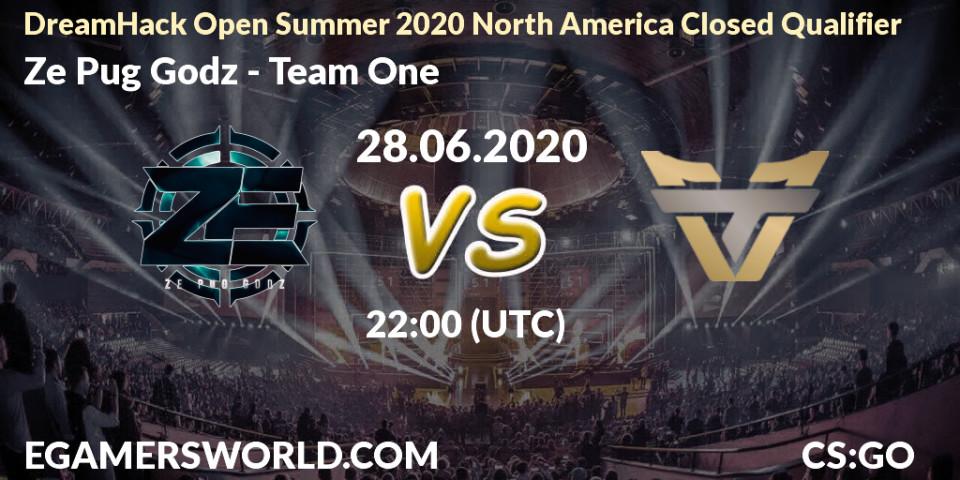Prognose für das Spiel Ze Pug Godz VS Team One. 28.06.2020 at 22:00. Counter-Strike (CS2) - DreamHack Open Summer 2020 North America Closed Qualifier