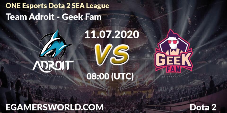 Prognose für das Spiel Team Adroit VS Geek Fam. 11.07.20. Dota 2 - ONE Esports Dota 2 SEA League