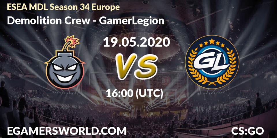 Prognose für das Spiel Demolition Crew VS GamerLegion. 19.05.20. CS2 (CS:GO) - ESEA MDL Season 34 Europe