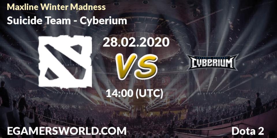 Prognose für das Spiel Suicide Team VS Cyberium. 28.02.20. Dota 2 - Maxline Winter Madness
