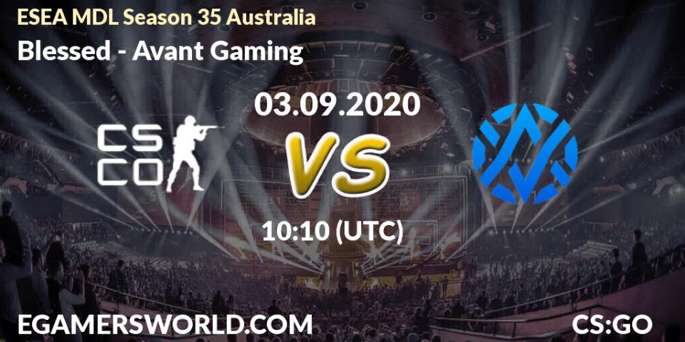 Prognose für das Spiel Blessed VS Avant Gaming. 03.09.2020 at 10:10. Counter-Strike (CS2) - ESEA MDL Season 35 Australia
