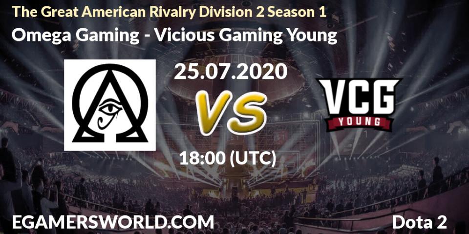 Prognose für das Spiel Omega Gaming VS Vicious Gaming Young. 25.07.2020 at 18:15. Dota 2 - The Great American Rivalry Division 2 Season 1