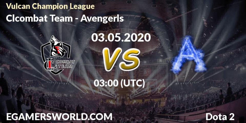 Prognose für das Spiel Clcombat Team VS Avengerls. 03.05.20. Dota 2 - Vulcan Champion League