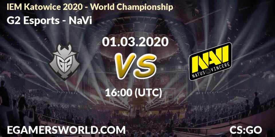 Prognose für das Spiel G2 Esports VS NaVi. 01.03.20. CS2 (CS:GO) - IEM Katowice 2020 