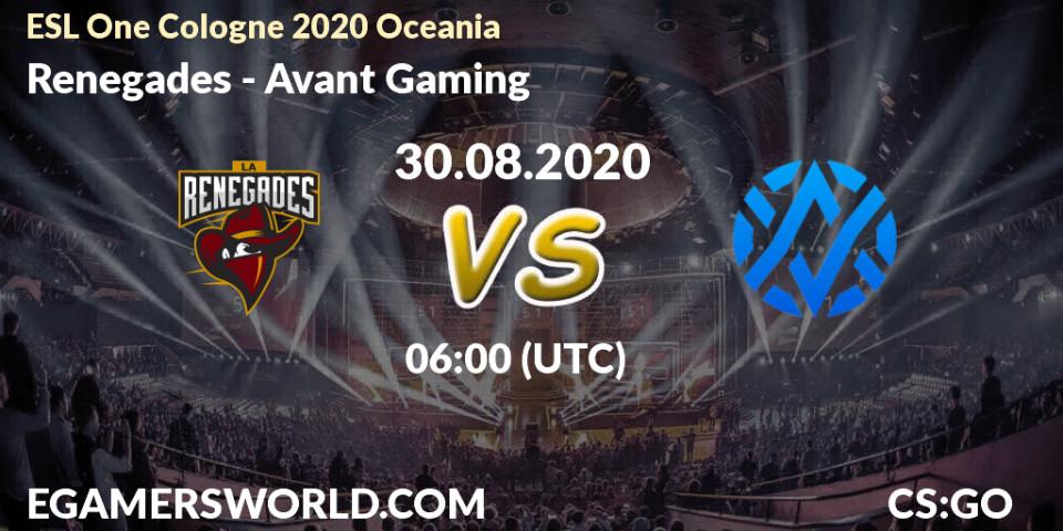 Prognose für das Spiel Renegades VS Avant Gaming. 30.08.2020 at 06:00. Counter-Strike (CS2) - ESL One Cologne 2020 Oceania