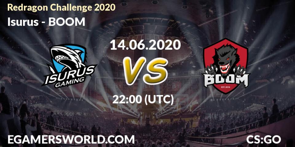 Prognose für das Spiel Isurus VS BOOM. 14.06.2020 at 22:00. Counter-Strike (CS2) - Redragon Challenge 2020