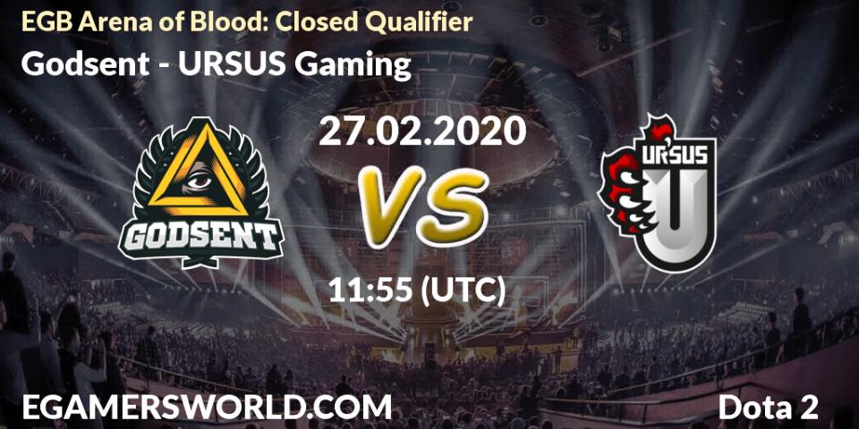Prognose für das Spiel Godsent VS URSUS Gaming. 27.02.20. Dota 2 - EGB Arena of Blood: Closed Qualifier