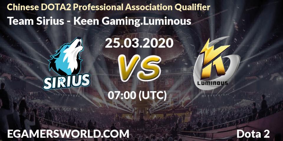 Prognose für das Spiel Team Sirius VS Keen Gaming.Luminous. 25.03.2020 at 07:56. Dota 2 - Chinese DOTA2 Professional Association Qualifier