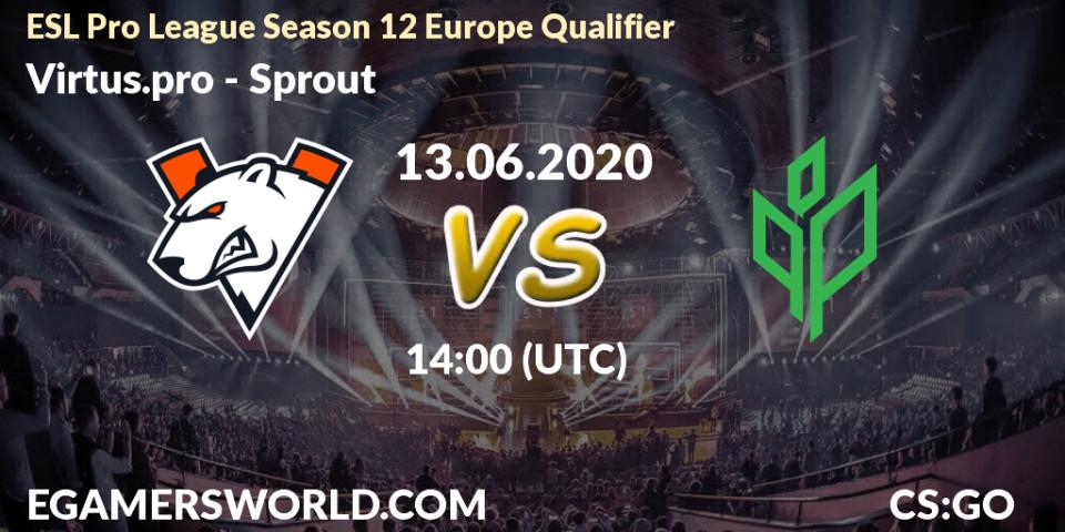 Prognose für das Spiel Virtus.pro VS Sprout. 13.06.2020 at 14:00. Counter-Strike (CS2) - ESL Pro League Season 12 Europe Qualifier