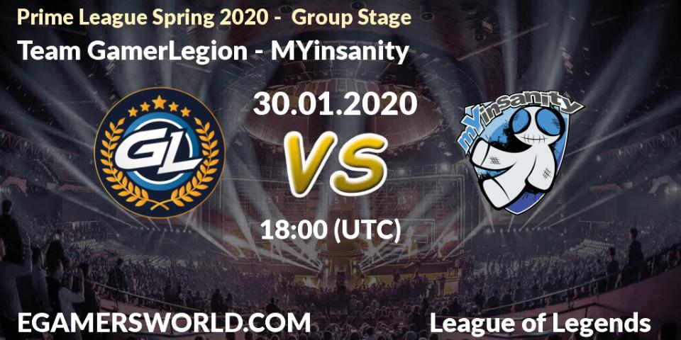 Prognose für das Spiel Team GamerLegion VS MYinsanity. 30.01.2020 at 18:00. LoL - Prime League Spring 2020 - Group Stage