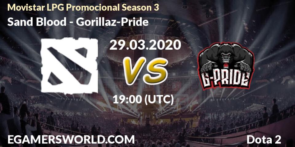 Prognose für das Spiel Sand Blood VS Gorillaz-Pride. 29.03.20. Dota 2 - Movistar LPG Promocional Season 3