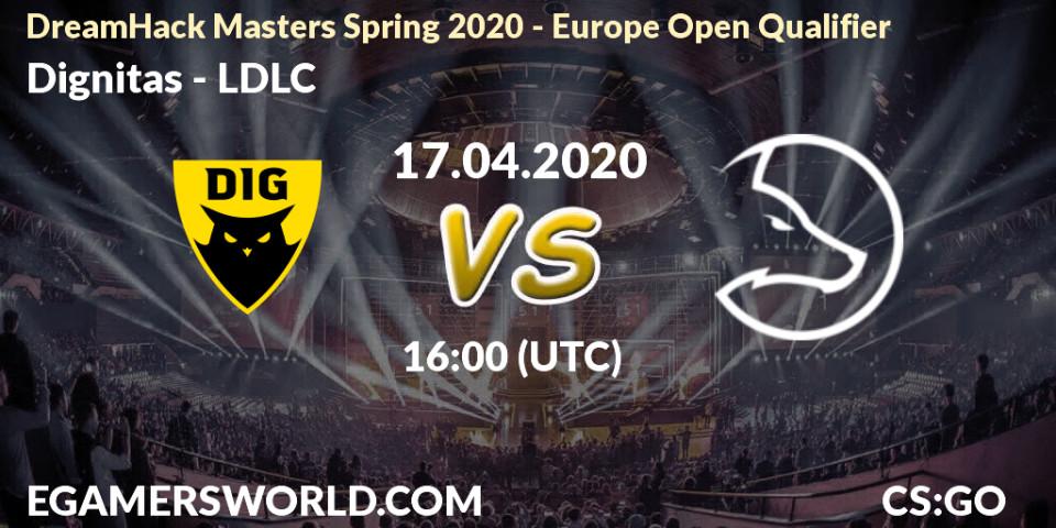 Prognose für das Spiel Dignitas VS LDLC. 17.04.2020 at 16:00. Counter-Strike (CS2) - DreamHack Masters Spring 2020 - Europe Open Qualifier
