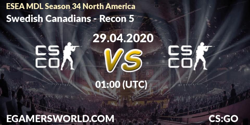 Prognose für das Spiel Swedish Canadians VS Recon 5. 13.05.2020 at 02:10. Counter-Strike (CS2) - ESEA MDL Season 34 North America