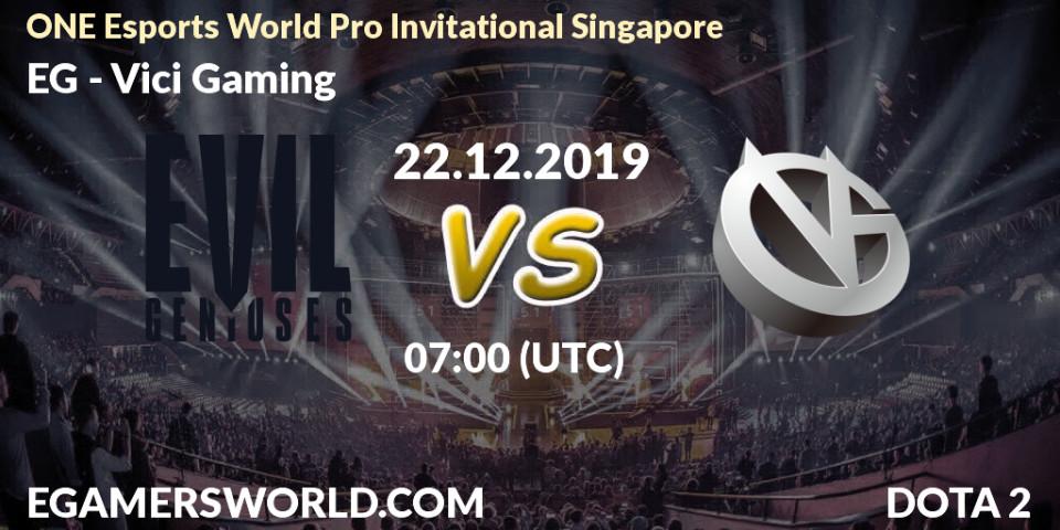 Prognose für das Spiel EG VS Vici Gaming. 22.12.19. Dota 2 - ONE Esports World Pro Invitational Singapore