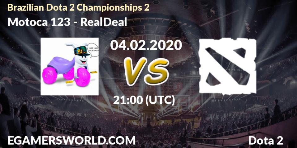 Prognose für das Spiel Motoca 123 VS RealDeal. 04.02.20. Dota 2 - Brazilian Dota 2 Championships 2