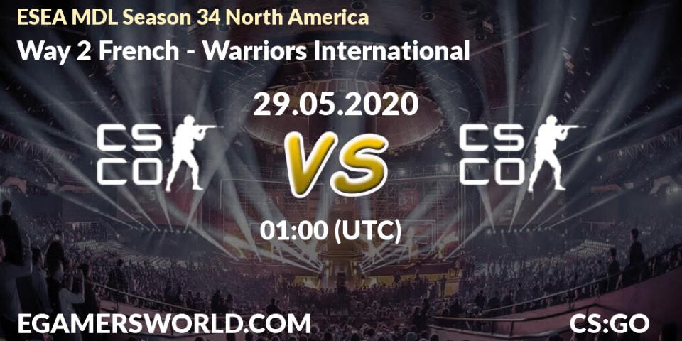 Prognose für das Spiel Way 2 French VS Warriors International. 29.05.2020 at 01:00. Counter-Strike (CS2) - ESEA MDL Season 34 North America