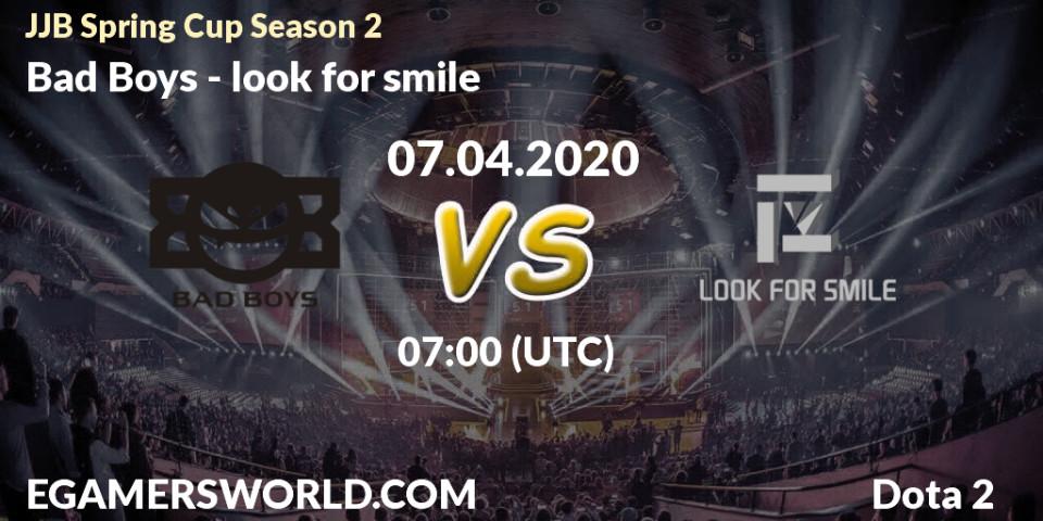 Prognose für das Spiel Bad Boys VS look for smile. 07.04.20. Dota 2 - JJB Spring Cup Season 2