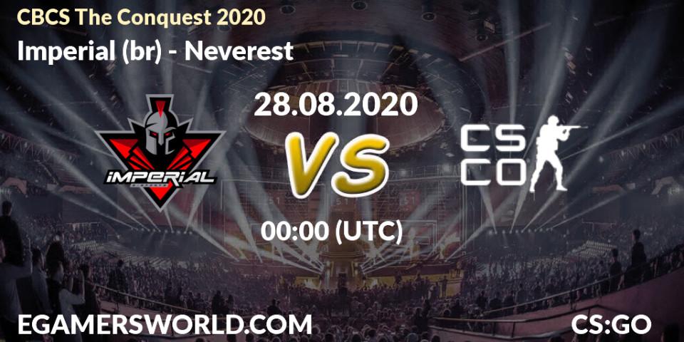 Prognose für das Spiel Imperial (br) VS Neverest. 28.08.20. CS2 (CS:GO) - CBCS The Conquest 2020