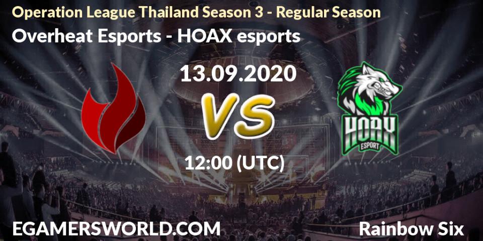 Prognose für das Spiel Overheat Esports VS HOAX esports. 13.09.2020 at 12:00. Rainbow Six - Operation League Thailand Season 3 - Regular Season