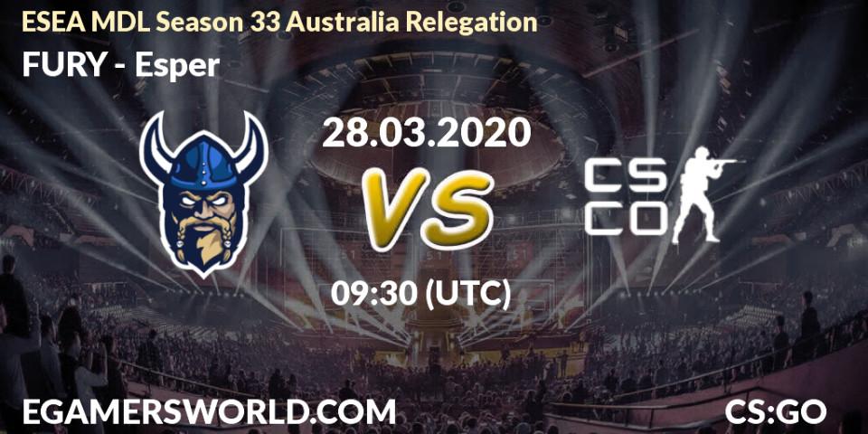 Prognose für das Spiel FURY VS Esper. 28.03.20. CS2 (CS:GO) - ESEA MDL Season 33 Australia Relegation