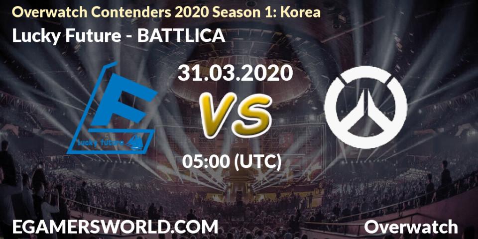 Prognose für das Spiel Lucky Future VS BATTLICA. 31.03.20. Overwatch - Overwatch Contenders 2020 Season 1: Korea