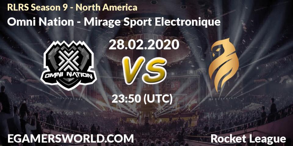 Prognose für das Spiel Omni Nation VS Mirage Sport Electronique. 28.02.20. Rocket League - RLRS Season 9 - North America