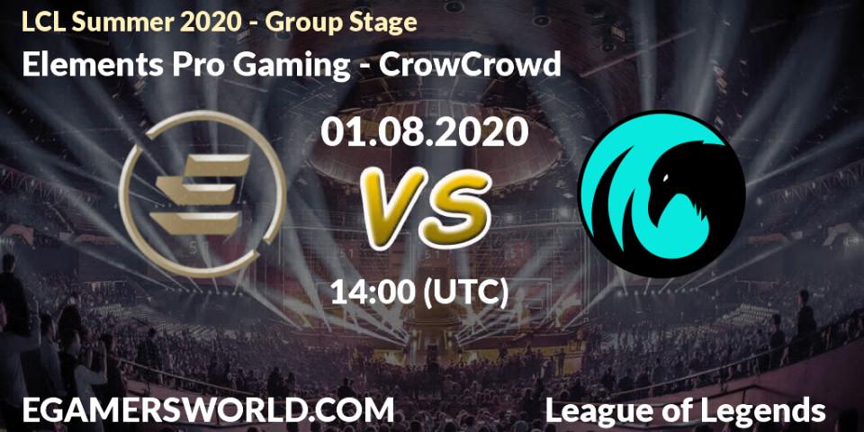 Prognose für das Spiel Elements Pro Gaming VS CrowCrowd. 01.08.20. LoL - LCL Summer 2020 - Group Stage