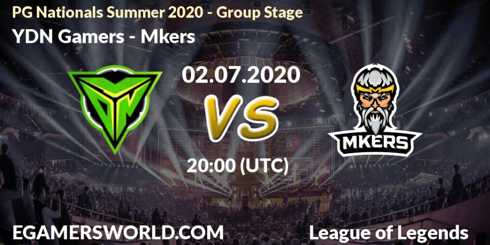 Prognose für das Spiel YDN Gamers VS Mkers. 02.07.2020 at 20:00. LoL - PG Nationals Summer 2020 - Group Stage