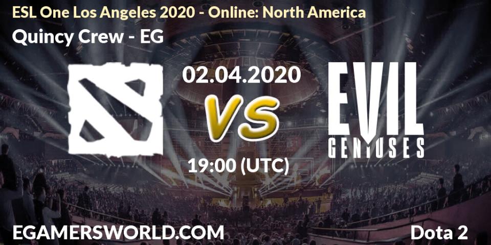 Prognose für das Spiel Quincy Crew VS EG. 02.04.20. Dota 2 - ESL One Los Angeles 2020 - Online: North America