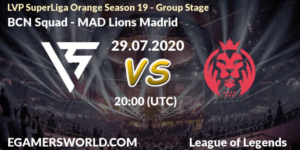 Prognose für das Spiel BCN Squad VS MAD Lions Madrid. 29.07.2020 at 17:00. LoL - LVP SuperLiga Orange Season 19 - Group Stage