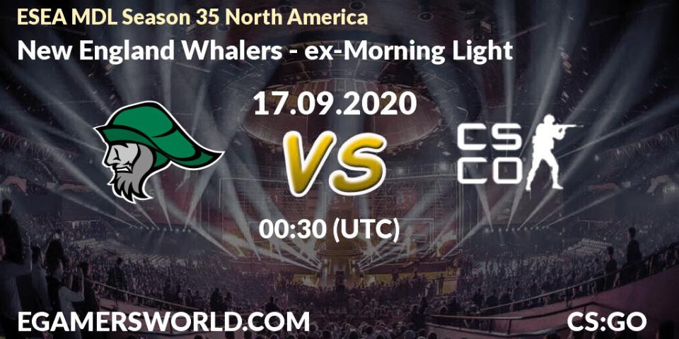 Prognose für das Spiel New England Whalers VS ex-Morning Light. 17.09.2020 at 00:30. Counter-Strike (CS2) - ESEA MDL Season 35 North America