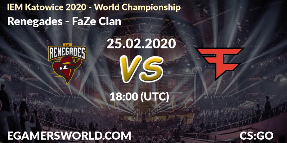 Prognose für das Spiel Renegades VS FaZe Clan. 25.02.20. CS2 (CS:GO) - IEM Katowice 2020 