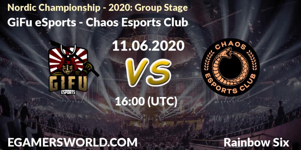Prognose für das Spiel GiFu eSports VS Chaos Esports Club. 11.06.20. Rainbow Six - Nordic Championship - 2020: Group Stage