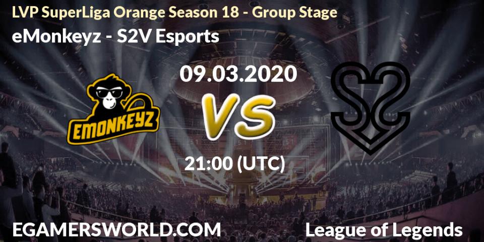 Prognose für das Spiel eMonkeyz VS S2V Esports. 09.03.2020 at 18:00. LoL - LVP SuperLiga Orange Season 18 - Group Stage