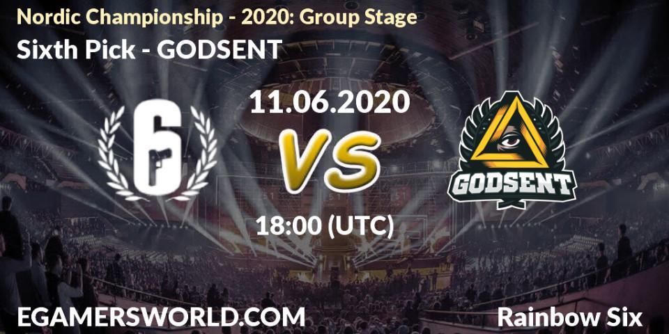 Prognose für das Spiel Sixth Pick VS GODSENT. 11.06.20. Rainbow Six - Nordic Championship - 2020: Group Stage