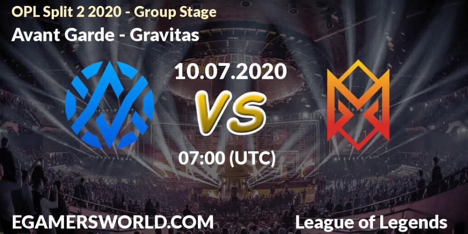 Prognose für das Spiel Avant Garde VS Gravitas. 10.07.20. LoL - OPL Split 2 2020 - Group Stage