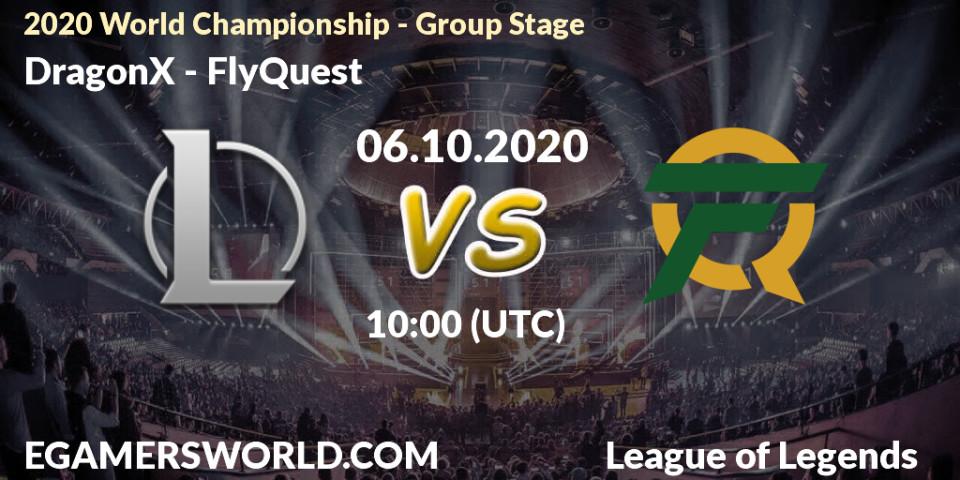 Prognose für das Spiel DRX VS FlyQuest. 06.10.2020 at 10:00. LoL - 2020 World Championship - Group Stage