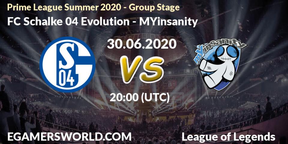 Prognose für das Spiel FC Schalke 04 Evolution VS MYinsanity. 30.06.2020 at 17:00. LoL - Prime League Summer 2020 - Group Stage