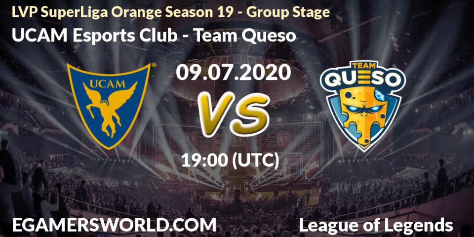 Prognose für das Spiel UCAM Esports Club VS Team Queso. 09.07.2020 at 19:00. LoL - LVP SuperLiga Orange Season 19 - Group Stage