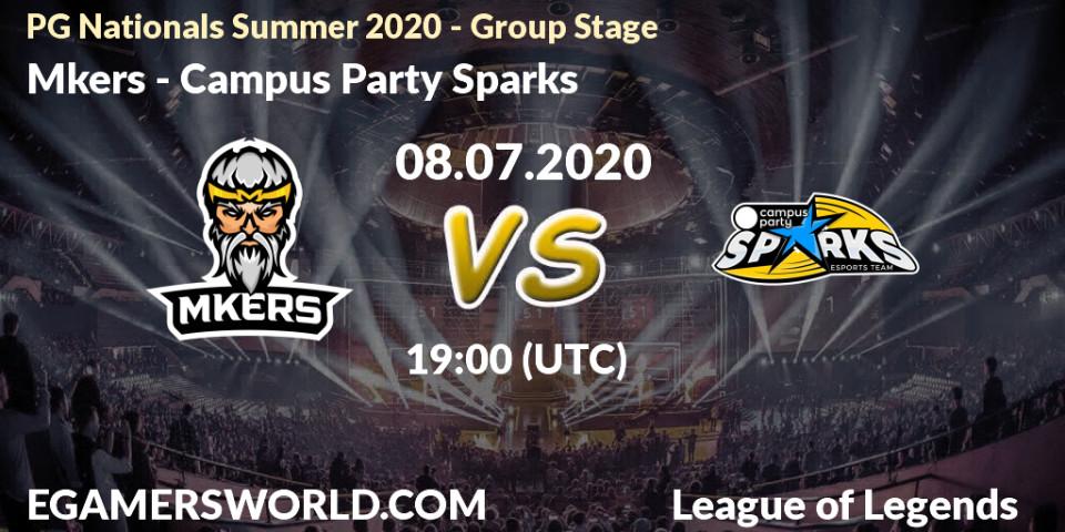 Prognose für das Spiel Mkers VS Campus Party Sparks. 08.07.20. LoL - PG Nationals Summer 2020 - Group Stage