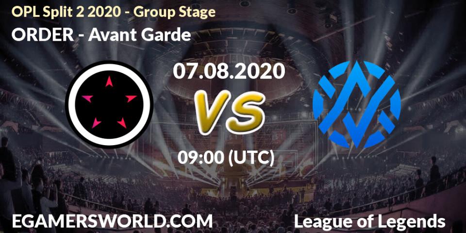 Prognose für das Spiel ORDER VS Avant Garde. 07.08.20. LoL - OPL Split 2 2020 - Group Stage