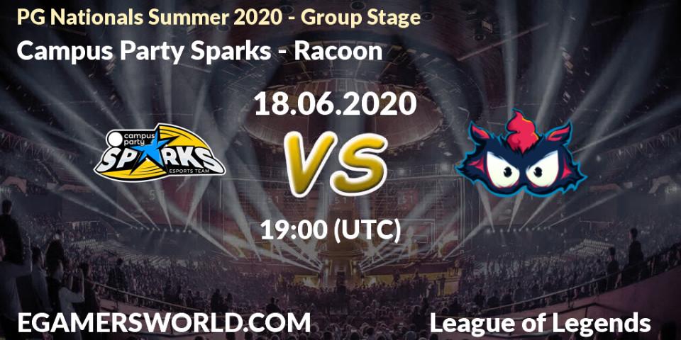 Prognose für das Spiel Campus Party Sparks VS Racoon. 18.06.20. LoL - PG Nationals Summer 2020 - Group Stage