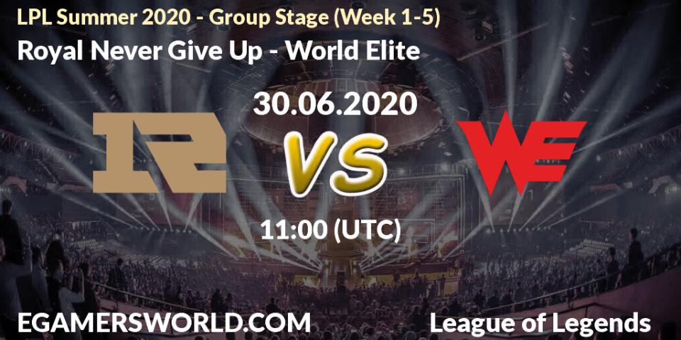 Prognose für das Spiel Royal Never Give Up VS World Elite. 30.06.2020 at 11:26. LoL - LPL Summer 2020 - Group Stage (Week 1-5)