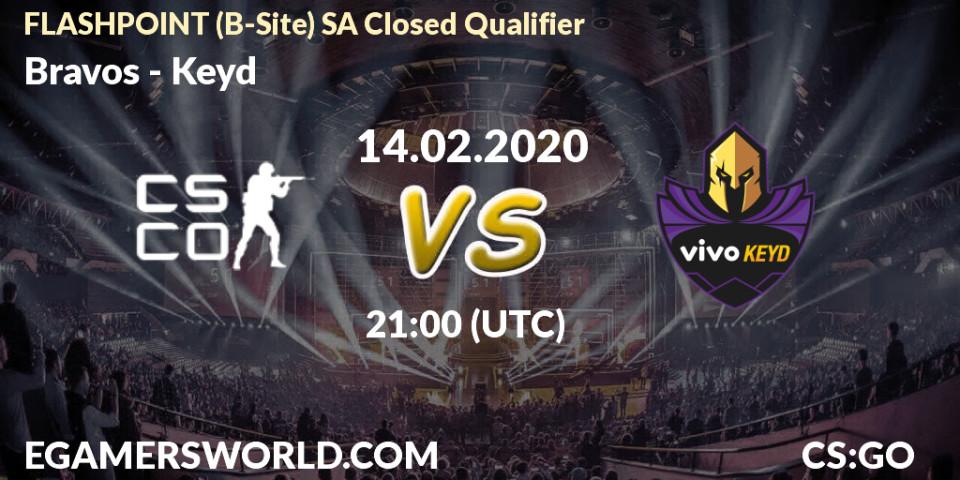 Prognose für das Spiel Bravos VS Keyd. 14.02.2020 at 18:00. Counter-Strike (CS2) - FLASHPOINT South America Closed Qualifier