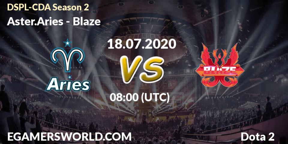 Prognose für das Spiel Aster.Aries VS Blaze. 18.07.2020 at 08:11. Dota 2 - Dota2 Secondary Professional League 2020 Season 2