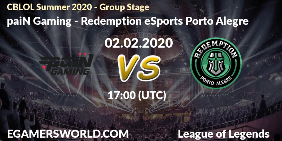 Prognose für das Spiel paiN Gaming VS Redemption eSports Porto Alegre. 02.02.20. LoL - CBLOL Summer 2020 - Group Stage