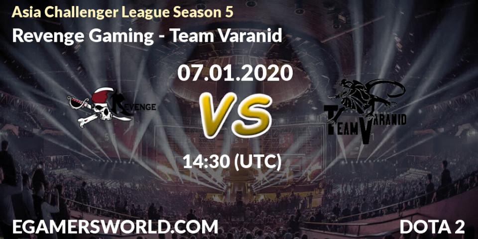 Prognose für das Spiel Revenge Gaming VS Team Varanid. 07.01.20. Dota 2 - Asia Challenger League Season 5