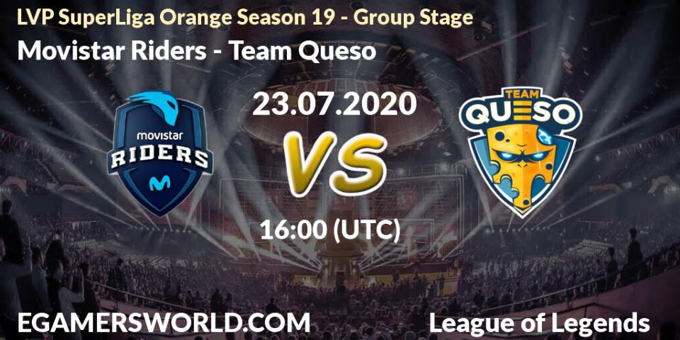 Prognose für das Spiel Movistar Riders VS Team Queso. 23.07.2020 at 18:00. LoL - LVP SuperLiga Orange Season 19 - Group Stage